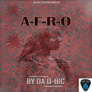 Da Q-Bic的专辑Afro