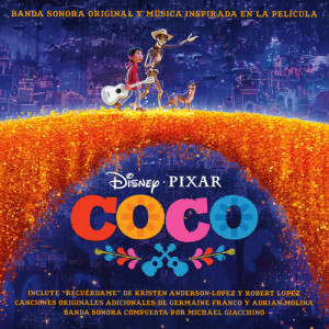 收聽Michael Giacchino的Plaza de la Cruz (From "Coco"|Score)歌詞歌曲