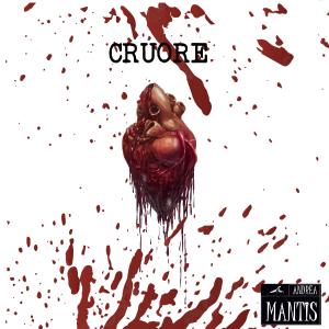 Andrea Mantis的專輯Cruore (Explicit)