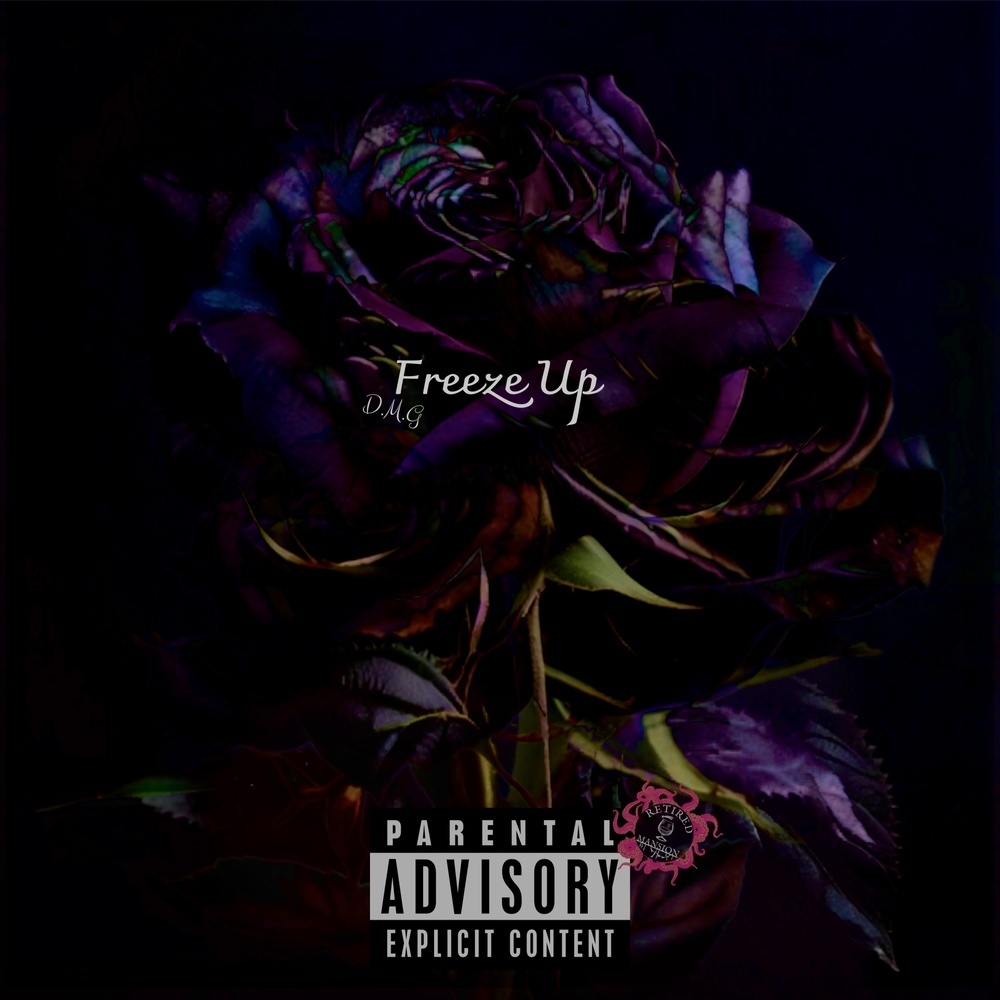 Freeze Up (Explicit)