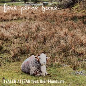 Album Itzalen Atzean (feat. Iker Munduate) oleh Five Pence Game