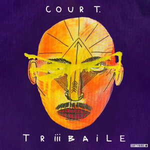 Album TRiiiBAILE from Cour T.