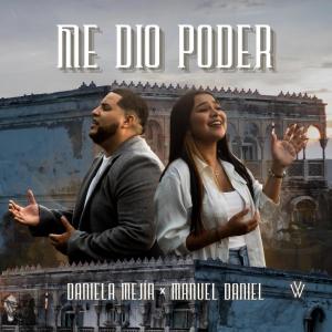 收聽Daniela Mejía的Me Dio Poder歌詞歌曲