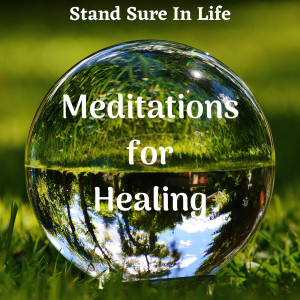 收聽Stand Sure In Life的One Minute Meditation歌詞歌曲