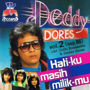 收聽Deddy Dores的Tak Mungkin Bersatu Lagi歌詞歌曲