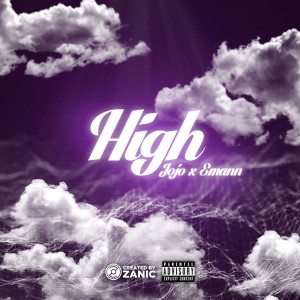 收聽E-Mann的High (Explicit)歌詞歌曲