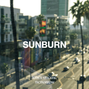 ดาวน์โหลดและฟังเพลง Sunburn พร้อมเนื้อเพลงจาก James Vincent McMorrow