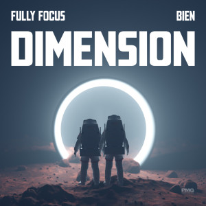 收聽fully focus的Dimension (feat. Bien)歌詞歌曲