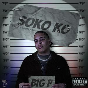 Big P的專輯SOKO KO (Explicit)