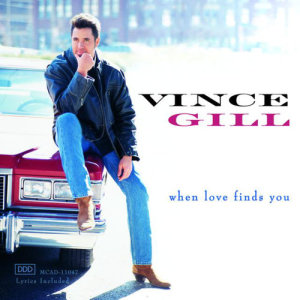 ดาวน์โหลดและฟังเพลง Whenever You Come Around พร้อมเนื้อเพลงจาก Vince Gill