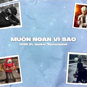 ดาวน์โหลดและฟังเพลง Muôn Ngàn Vì Sao พร้อมเนื้อเพลงจาก Dpee