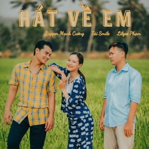 TÀI SMILE的专辑Hát Về Em (Instrumental)