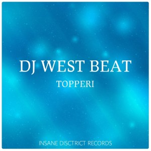 อัลบัม Topperi ศิลปิน DJ WestBeat