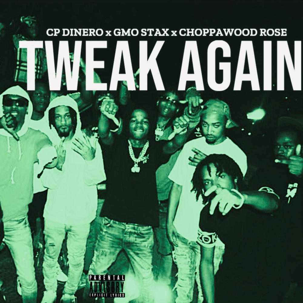 Tweak Again (feat. gmo stax) (Explicit)