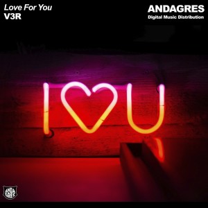 Listen to Love for You song with lyrics from V3R