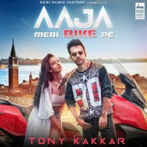 Dengarkan Aaja Meri Bike Pe lagu dari Tony Kakkar dengan lirik