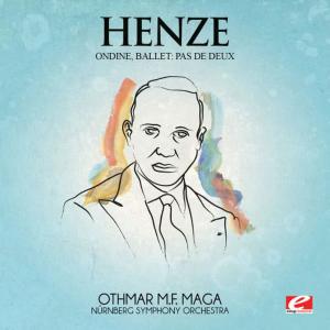 Hans Werner Henze的專輯Henze: Highlights from Ondine, Ballet (Digitally Remastered)