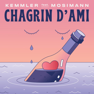 Chagrin d’Ami (Explicit)