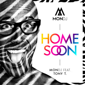 อัลบัม Home Soon ศิลปิน MonDJ