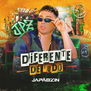 Japãozin的專輯Diferente de Tudo