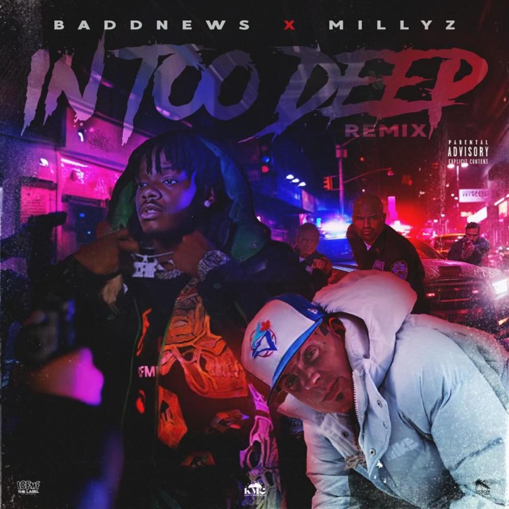 In Too Deep (feat. Millyz) (Remix|Explicit)