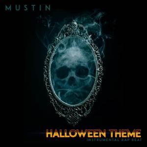 Halloween Theme (Instrumental Rap Version) dari Mustin