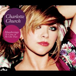 Charlotte Church的專輯Moodswings (To Come At Me Like That)