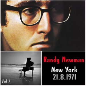 Randy Newman的專輯Randy Newman New York 21.8.1971, Vol 2