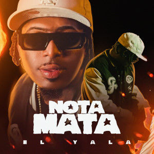 ดาวน์โหลดและฟังเพลง Nota Mata พร้อมเนื้อเพลงจาก El Yala