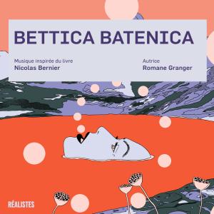 อัลบัม Bettica Batenica (musique inspirée du livre) ศิลปิน Nicolas Bernier