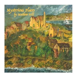 Album Mysterious Places oleh Matthew Hill