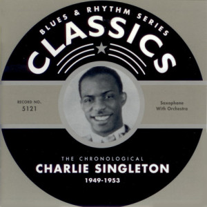 อัลบัม 1949-1953 ศิลปิน Charlie Singleton