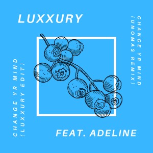 ดาวน์โหลดและฟังเพลง Change Yr Mind (LUXXURY Edit) พร้อมเนื้อเพลงจาก Luxxury