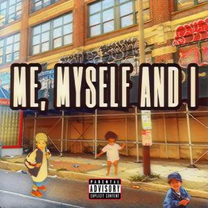 Album Me, Myself And I (Explicit) from Haze