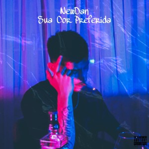 Newdan的專輯Sua Cor Preferida