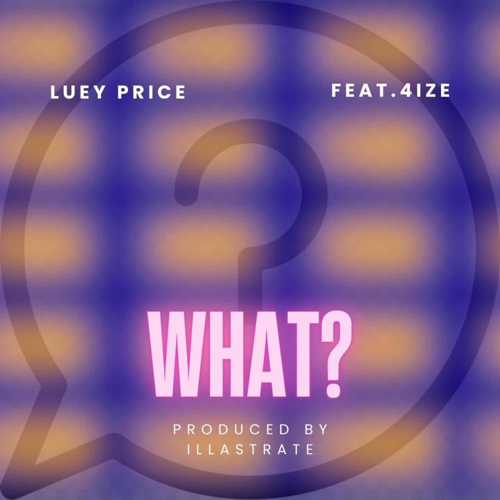 What? (feat. 4-IZE) (Explicit)