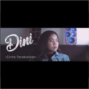 Dengarkan Cinta Terabaikan lagu dari Dini dengan lirik