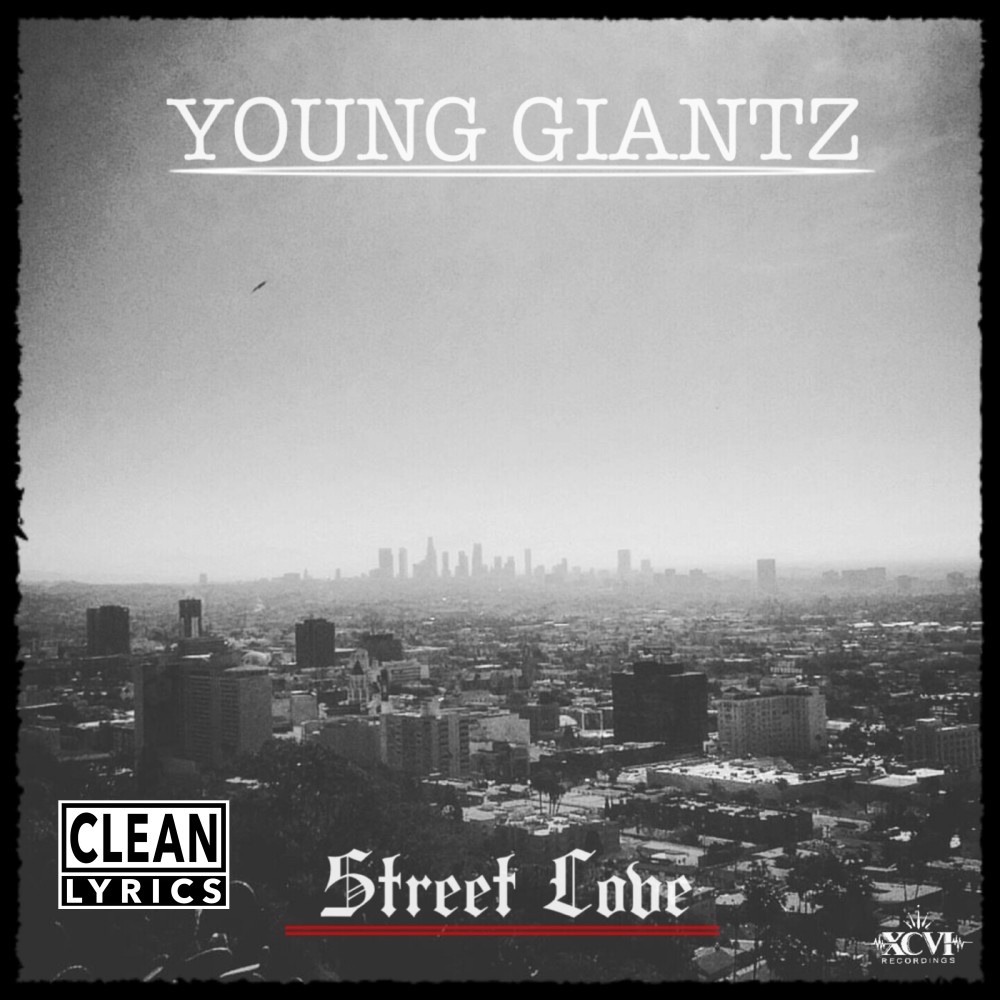 Street Love (Explicit)