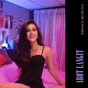 ดาวน์โหลดและฟังเพลง Abot Langit พร้อมเนื้อเพลงจาก Maris Racal