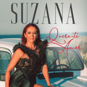 收聽Suzana的Quero-Te Amar歌詞歌曲
