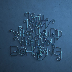 Listen to I Still Know What You Did When You Bohong song with lyrics from Project Pop