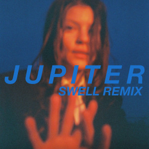 收聽Donna Missal的Jupiter (Swell Remix)歌詞歌曲