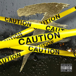 Listen to Caution (Explicit) song with lyrics from Ceno