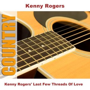 收聽Kenny Rogers的For The Good Times歌詞歌曲