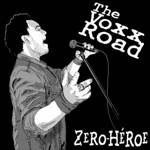 The Voxx Road的專輯Zero-Héroe (Single Version)