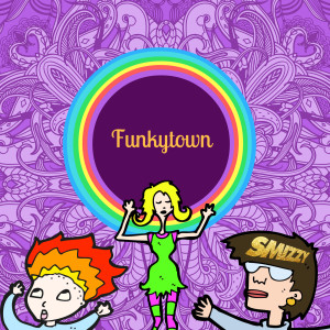 收聽Smizzy的Funkytown (Explicit)歌詞歌曲