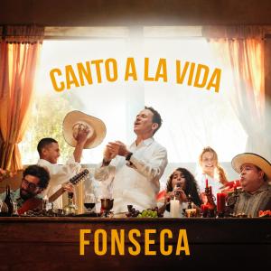 อัลบัม CANTO A LA VIDA ศิลปิน Fonseca