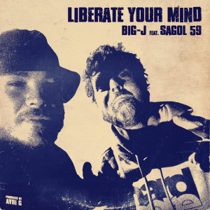 Big-J的專輯Liberate Your Mind