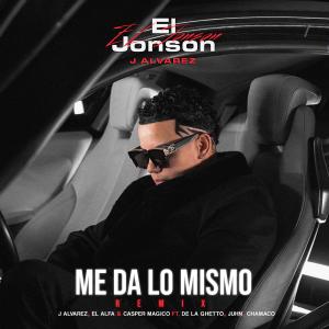 Me da Lo Mismo (Remix) (Explicit)
