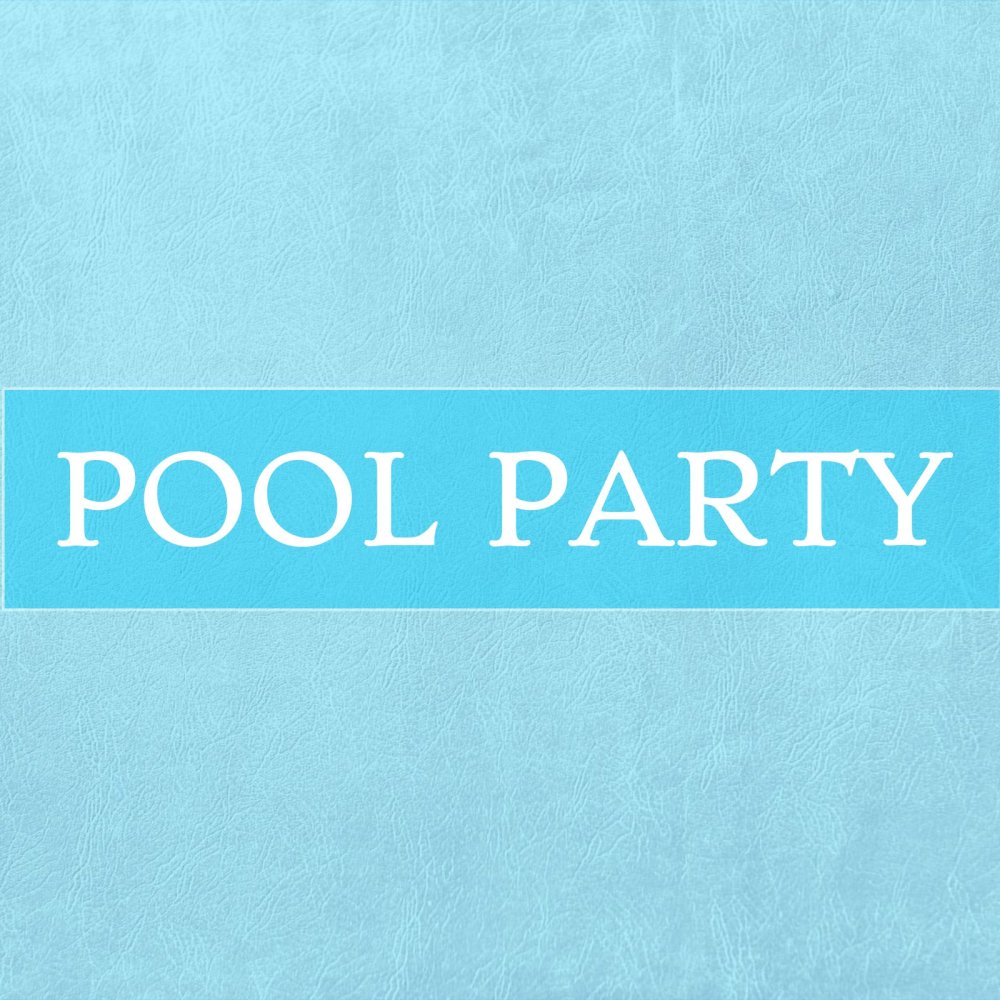 Pool Party (Explicit)